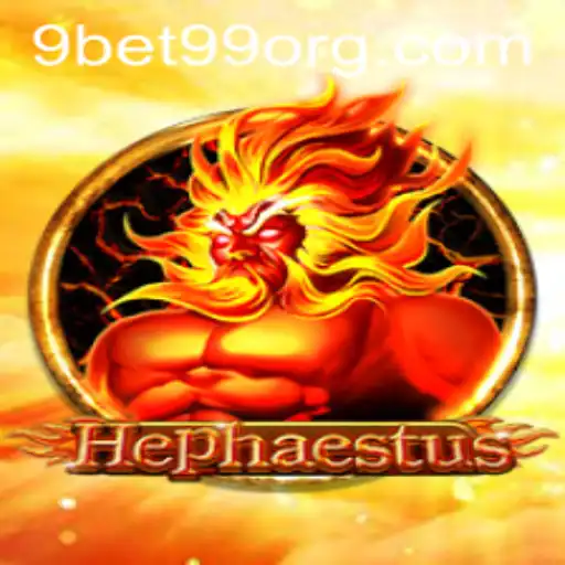 Hephaestus: Forging a New Era in Gaming with 9bet99