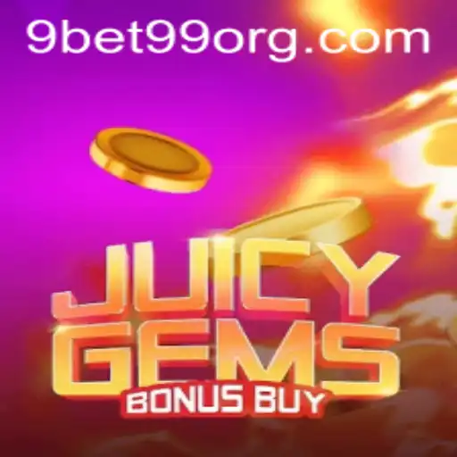 Discover the Exciting World of JuicyGemsBonusBuy Linked with 9bet99
