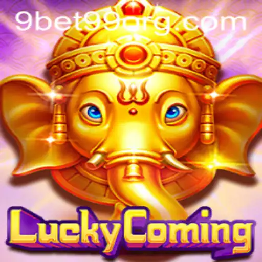 LuckyComing: An Enthralling Gaming Experience with 9bet99