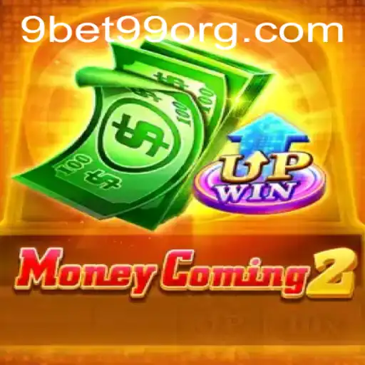 Exploring the Intricacies of MoneyComing2: A Deep Dive into the Game and Its Connection to 9bet99