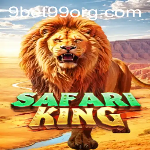 Explore the Thrills of SafariKing: A Guide to the Ultimate Gaming Adventure on 9bet99